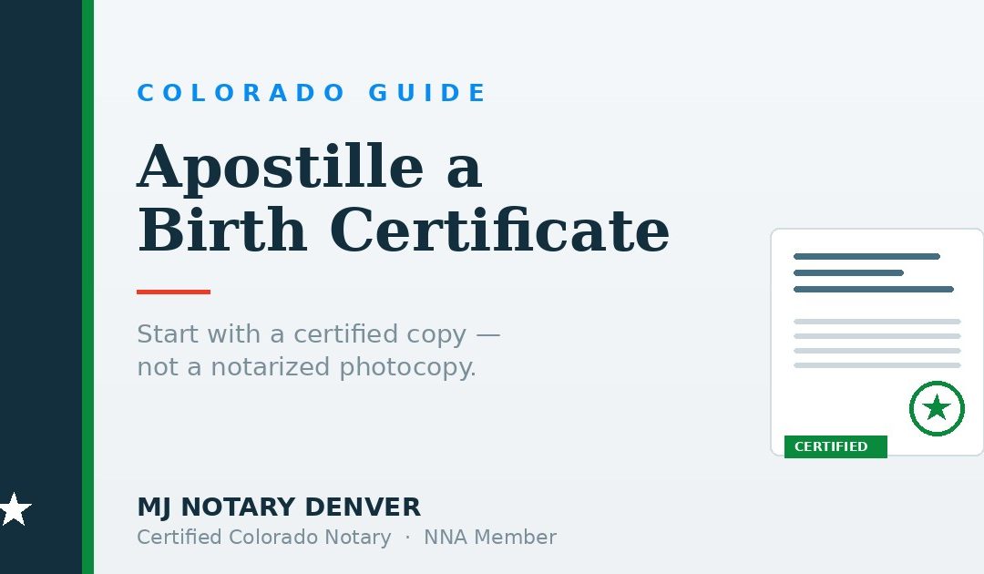 How to Apostille a Birth Certificate in Colorado