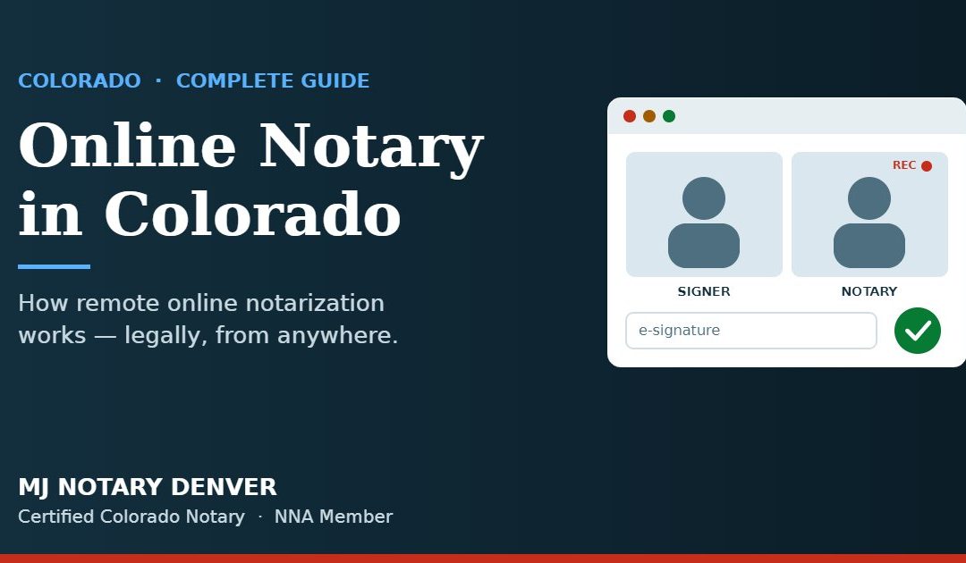 Online Notary in Colorado: The Complete Guide to Remote Online Notarization